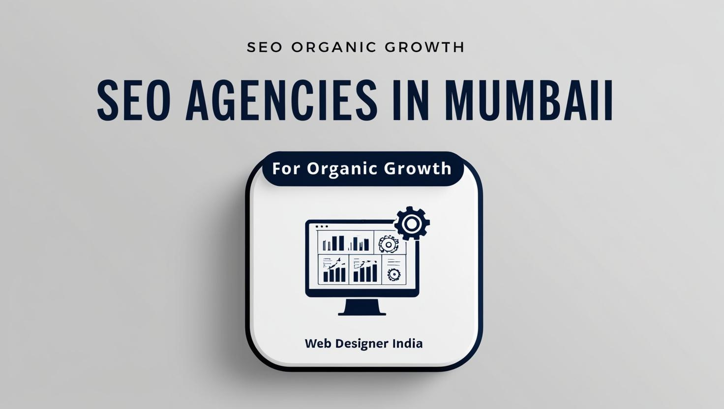 Best SEO Agency in Mumbai - Web Designer India